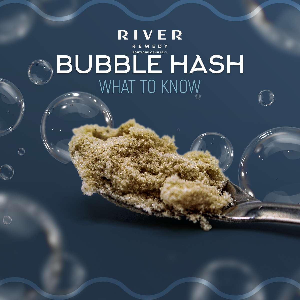 Bubble Hash 101: A Guide for Mississippi Patients | River Remedy